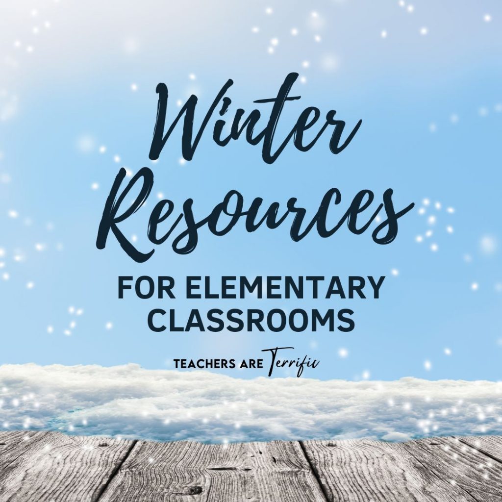 Winter Resources for Busy Teachers