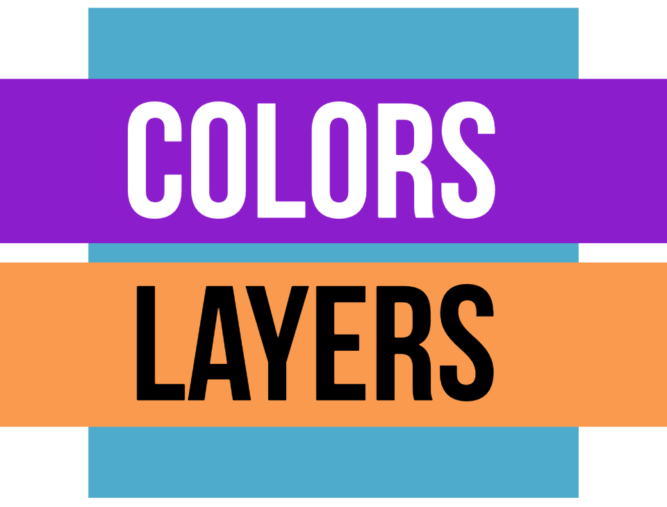 Getting the most out of Google Slides with Layers and Color Theory